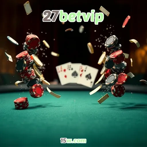 27betvip: Surpreenda-se com a Seção VIP e Seus Benefícios Exclusivos